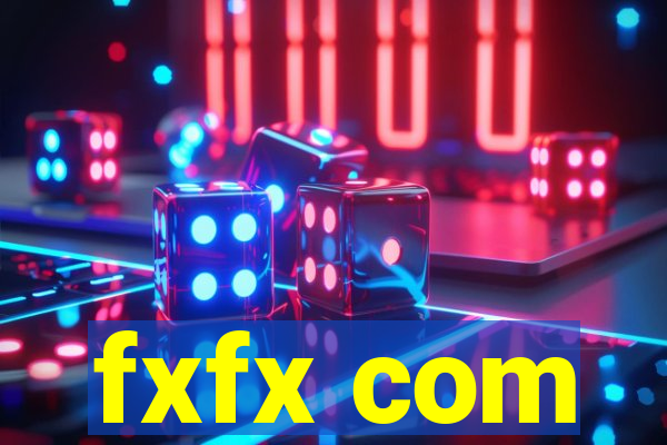 fxfx com